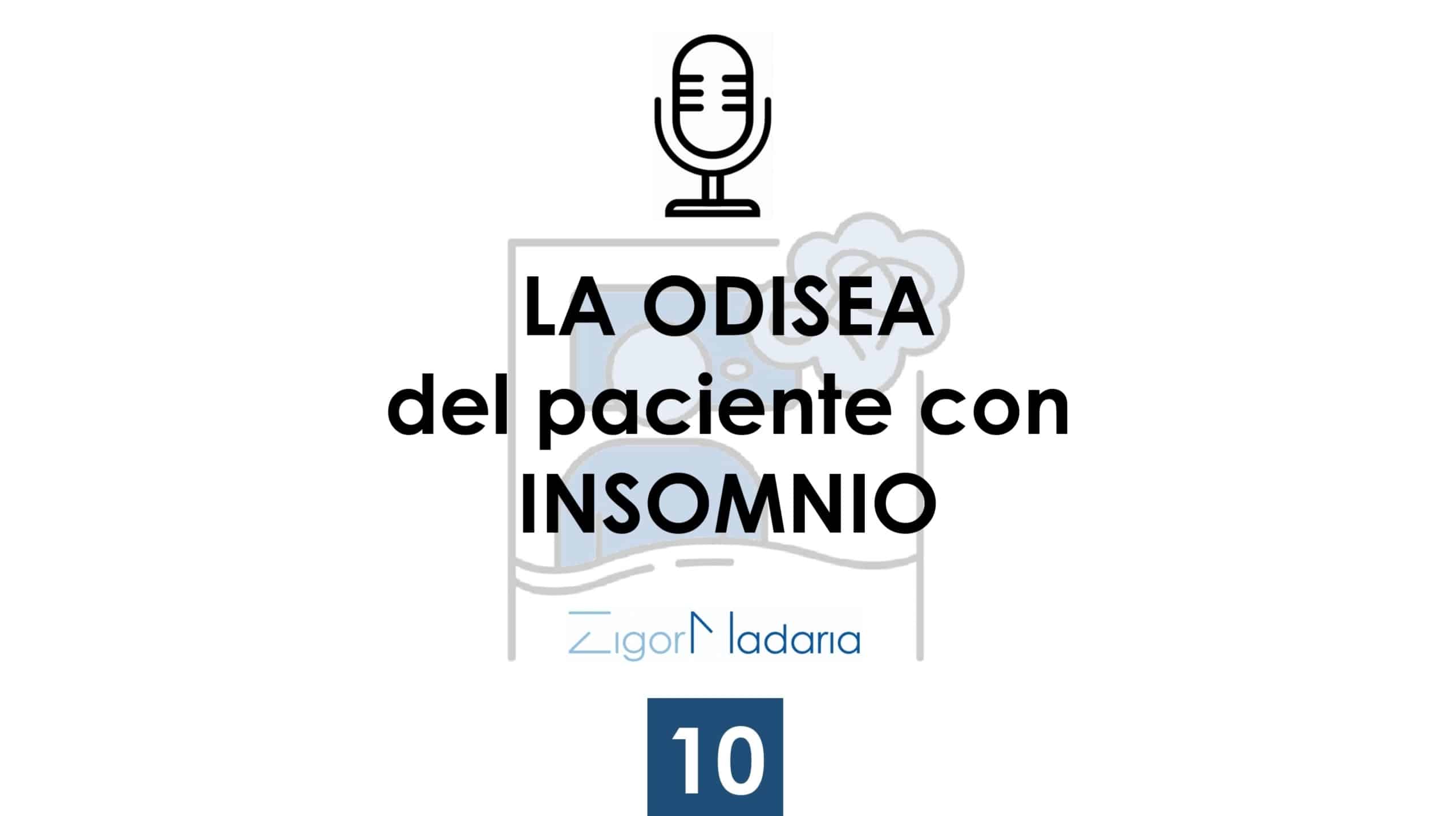 10. La Odisea del Paciente con Insomnio